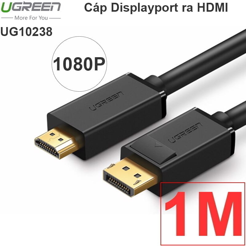 Dây cáp Displayport sang HDMI full HD1080P 1M 1.5M 2M 3M 5M 8M UGREEN