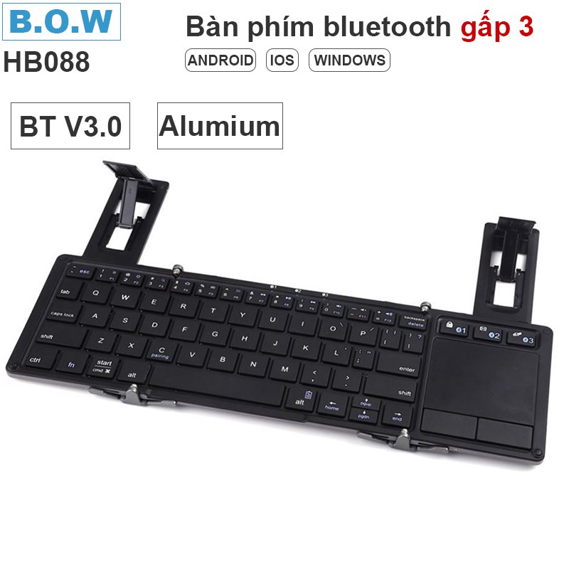 Bàn phím bluetooth không dây dạng gập 3 có di chuột touchpad BOW HB088