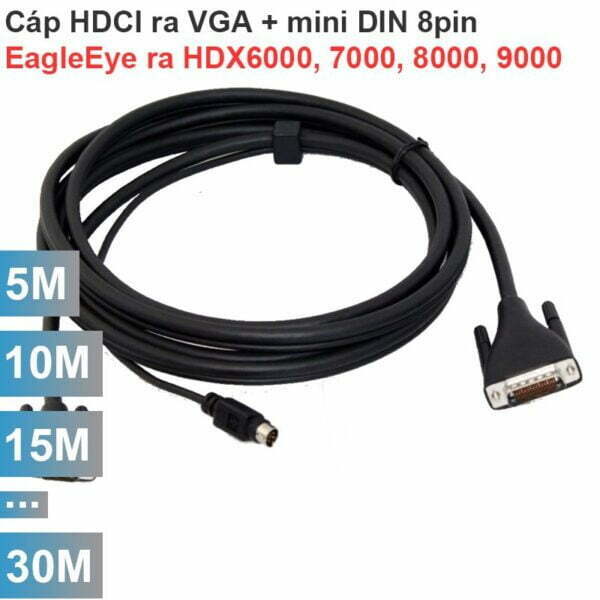 Cáp kết nối HDCI dòng HDX tới VGA và mini DIN 8pin camera EagleEye 5M 10M 15M 20M 30M