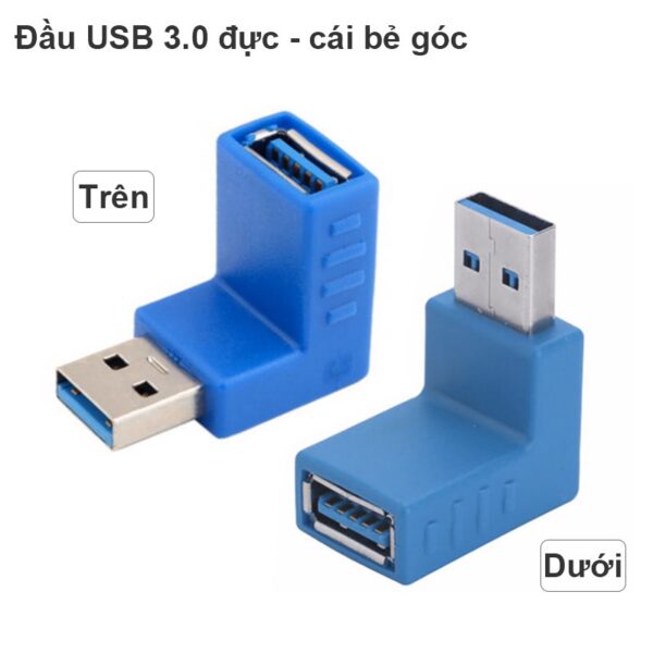 Đầu đổi USB 3.0 1 đầu đực 1 đầu cái (bẻ góc trên/dưới)
