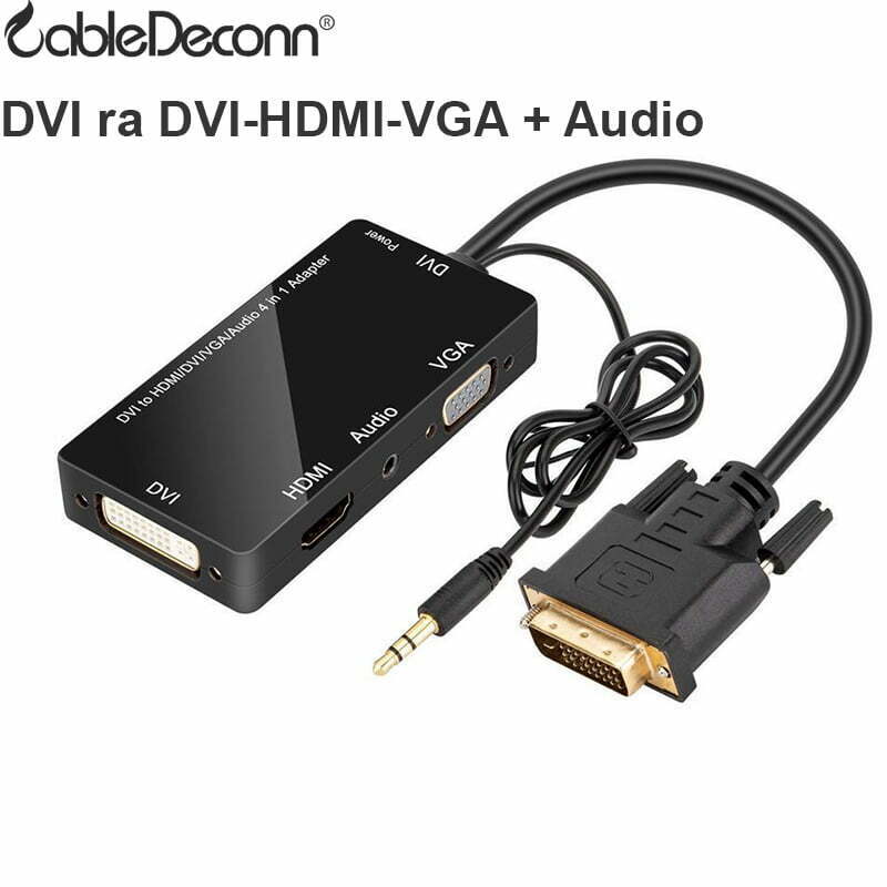 DVI ra hdmi vga dvi audio cabledeconn