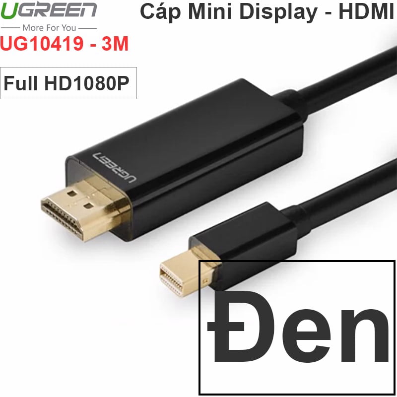 Dây cáp Mini Displayport Macbook Surface Thinkpad X1 Dell XPS sang HDMI TV Máy chiếu 3 mét Ugreen 10436
