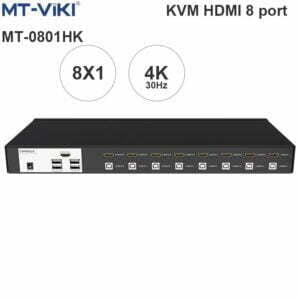 KVM Switch HDMI 8x1 - Bộ chuyển mạch HDMI và USB 8 ra 1 4K30Hz MT-VIKI MT-0801HK