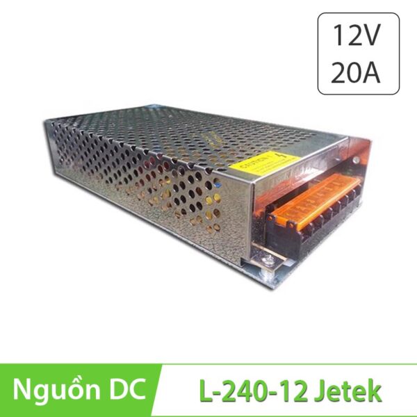 Bộ nguồn LED 12V - 20A JETEK chính hãng dùng cho camera, đèn LED...