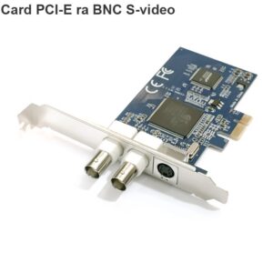 Card ghi hình BNC S-video Card PCI-E sang BNC Svideo