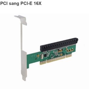 Cạc chuyển PCI sang PCI-E 16X
