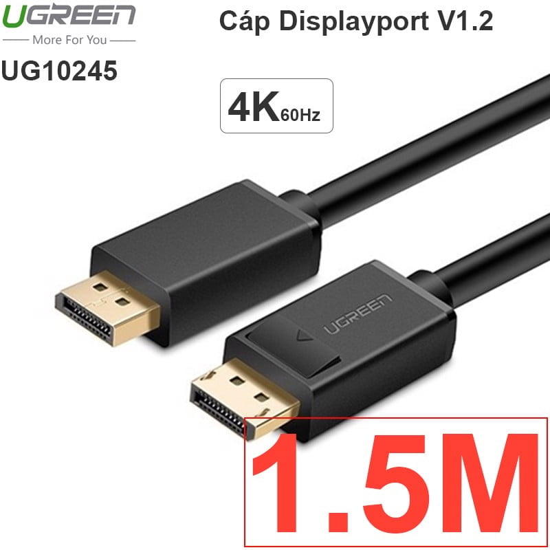 Dây cáp Displayport V1.2 21.6Gbps 1M 1.5M 2M 3M 5M UGREEN hỗ trợ 4K60Hz